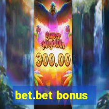 bet.bet bonus